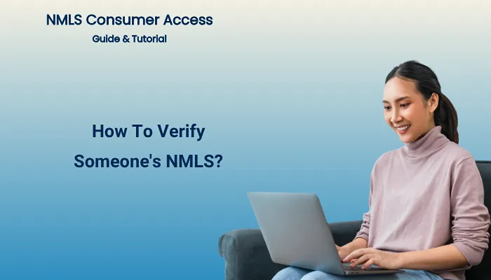 How To Verify Someone's NMLS?